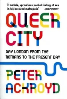Image of Queer city - Peter Ackroyd - Paperback - Used