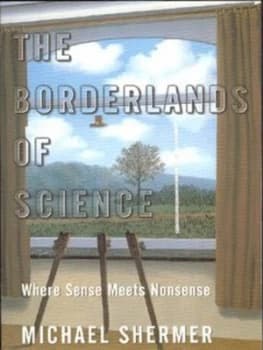 Image of The Borderlands of Science by Michael Shermer Paperback