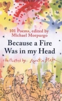 Image of Because a Fire Was in My Head by Michael Morpurgo Book