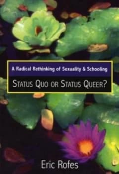 Image of A Radical Rethinking of Sexuality and Schooling by Eric Rofes Paperback