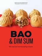 Image of bao and dim sum 60 easy bun and dumpling recipes