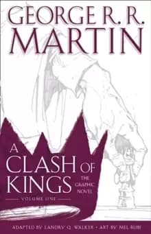 Image of A Clash of Kings: Graphic Novel, Volume One