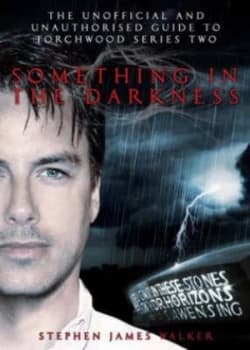 Image of Something in the Darkness by Stephen James Walker Paperback