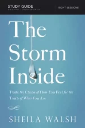 Image of The Storm Inside Study Guide by Sheila Walsh