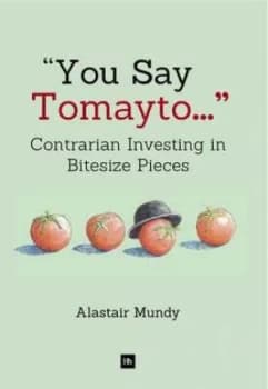 Image of you Say Tomayto - by Alastair Mundy Hardback