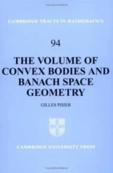Image of The Volume of Convex Bodies and Banach Space Geometry by Gilles Pisier Paperback