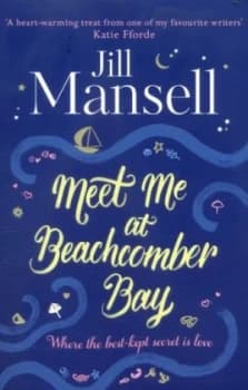 Image of Meet Me at Beachcomber Bay by Jill Mansell Paperback