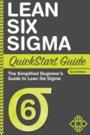 Image of lean six sigma quickstart guide the simplified beginners guide to lean six