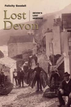 Image of Lost Devon by Felicity Goodall Book