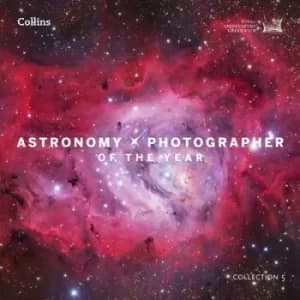 Image of Astronomy photographer of the year Collection 5 by Royal Museums Greenwich