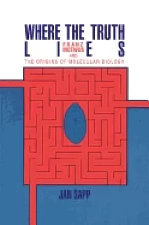 Image of where the truth lies franz moewus and the origins of molecular biology