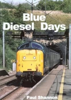 Image of Blue Diesel Days by Paul Shannon Hardback