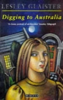 Image of Digging to Australia by Lesley Glaister Book