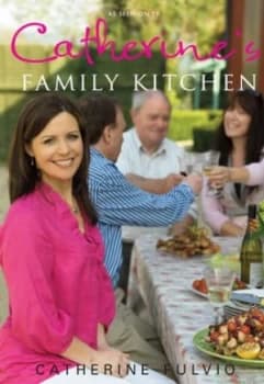 Image of Catherines Family Kitchen by Catherine Fulvio Hardback