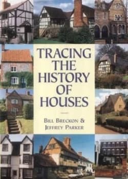 Image of Tracing the History of Houses by Bill Breckon and Jeffrey Parker and Martin Andrew Paperback