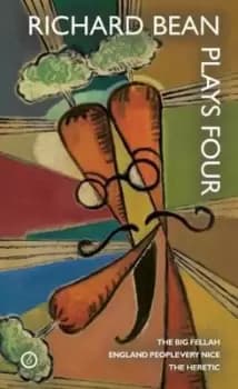 Image of Richard bean - plays four by Richard Bean