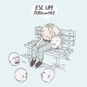Image of Esc Life - Born to Be Mild Vinyl