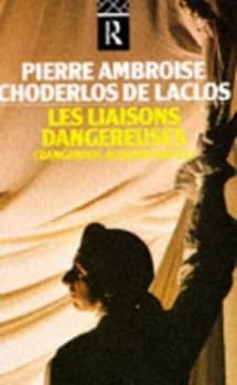 Image of Les Liaisons Dangereuses by Choderlos De Laclos Book