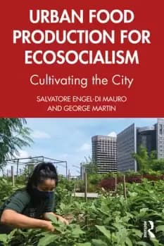 Image of Urban Food Production for EcosocialismCultivating the City