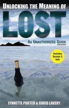 Image of Unlocking the Meaning of Lost by Lynnette R Porter and David Lavery Paperback