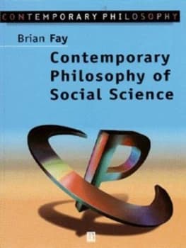 Image of Contemporary Philosophy of Social Science by Brian Fay Book