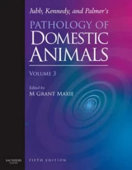Image of Jubb Kennedy and Palmers Pathology of Domestic Animals by Grant Maxie Hardback