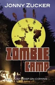 Image of Zombie camp by Jonny Zucker