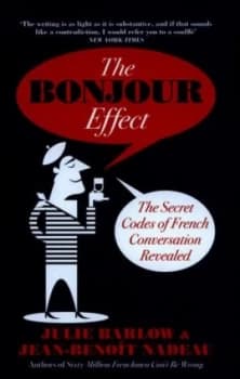 Image of The Bonjour Effect by Julie Barlow Hardback
