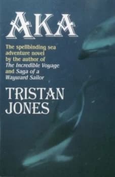 Image of Aka by Tristan Jones Paperback