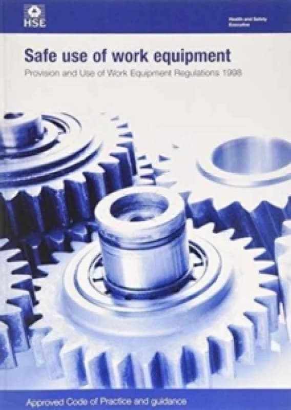 Image of Safe Use of Work Equipment by Great Britain Paperback