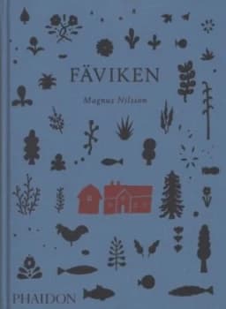 Image of Fviken by Magnus Nilsson Hardback