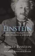 Image of einstein on cosmic religion and other opinions and aphorisms