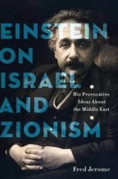 Image of Einstein on Israel and Zionism by Fred Jerome Book