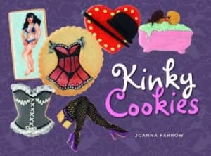 Image of Kinky Cookies by Joanna Farrow Hardback