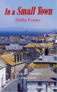 Image of In a Small Town by Debby Fowler Paperback