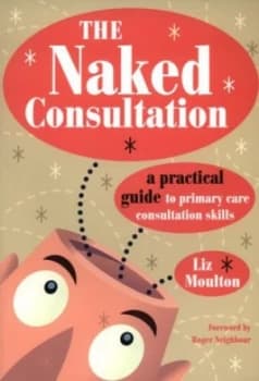 Image of The Naked Consultation by Liz Moulton Paperback