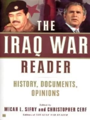Image of The Iraq war reader by Micah Sifry