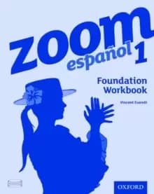 Image of Zoom espanol 1 Foundation Workbook