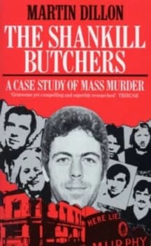 Image of The Shankill Butchers by Martin Dillon Paperback