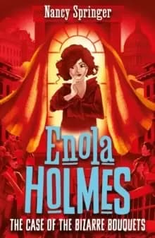 Image of Enola Holmes 3: The Case of the Bizarre Bouquets
