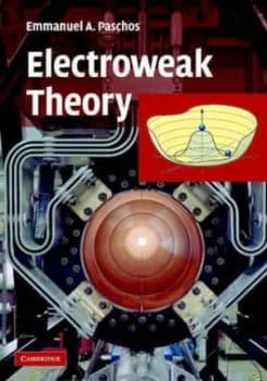 Image of Electroweak Theory by E. A. Paschos Hardback