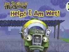 Image of Bug Club Guided Fiction Reception Pink A Trucktown: Help I Am Wet!