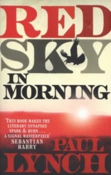Image of Red Sky in Morning by Paul Lynch Paperback
