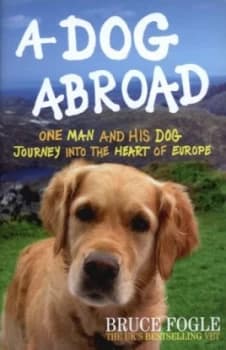 Image of A Dog Abroad by Bruce Fogle Hardback