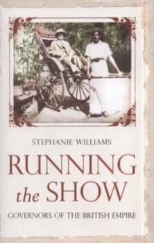 Image of Running the Show by Stephanie Williams Hardback