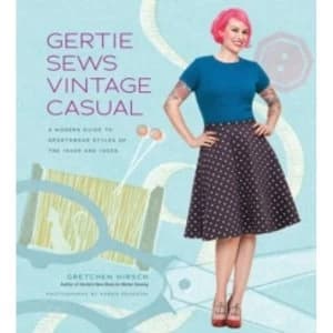 Image of Gertie Sews Vintage Casual : A Modern Guide to Sportswear Styles of the 1940's and 1950's