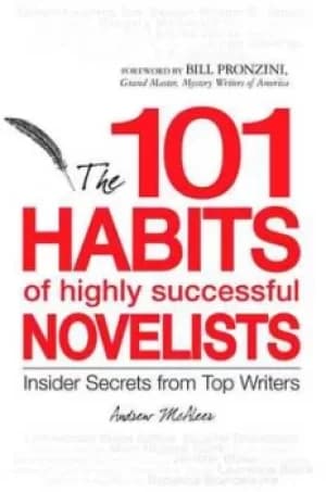 Image of The 101 habits of highly successful novelists by Andrew McAleer