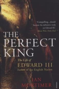 Image of The Perfect King by Ian Mortimer Paperback