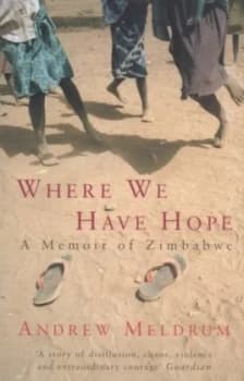 Image of Where We Have Hope by Andrew Meldrum Paperback