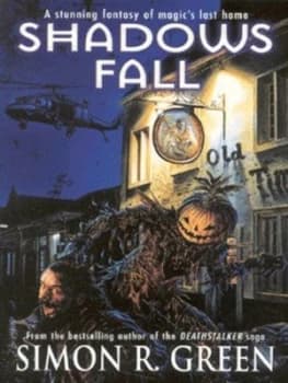 Image of Shadows Fall by Simon R. Green Book